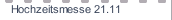 Hochzeitsmesse 21.11