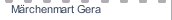Märchenmart Gera